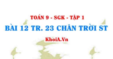 Bài 12 trang 23 Toán 9 Chân trời sáng tạo Tập 1